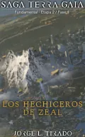 Los Hechiceros de Zeal