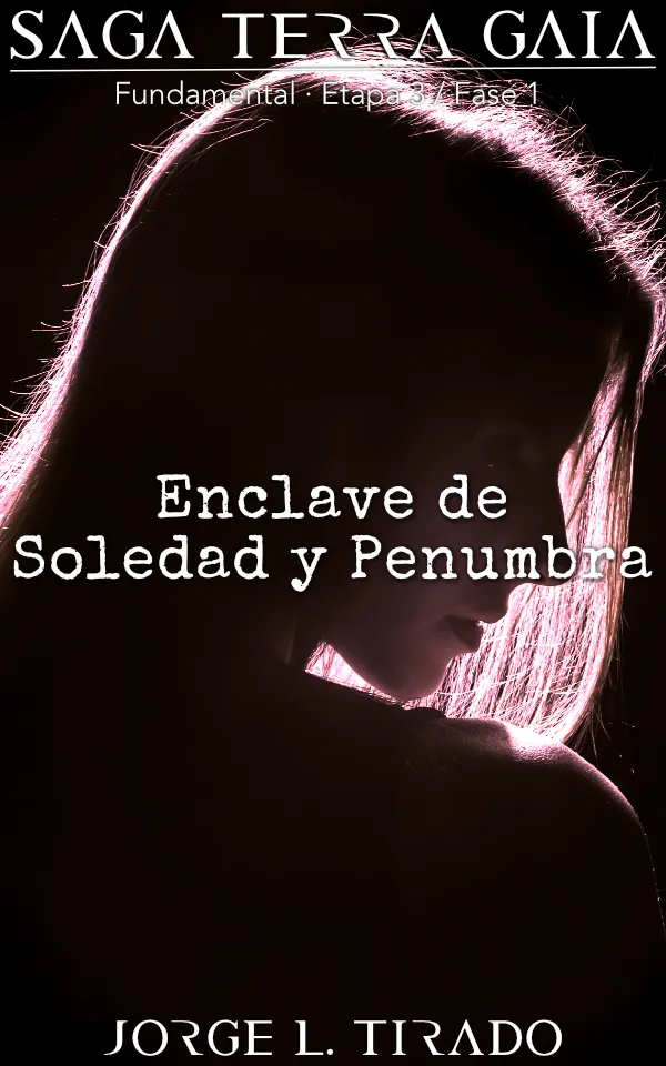 Enclave de Soledad y Penumbra